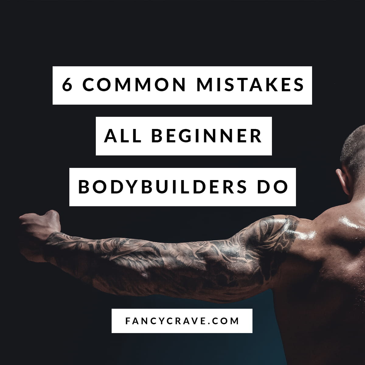 Common Mistakes all Beginner Bodybuilders Do min