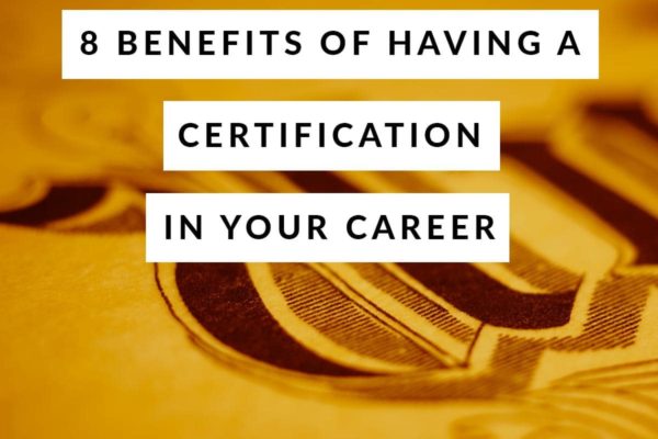 Having a Certification in Your Career