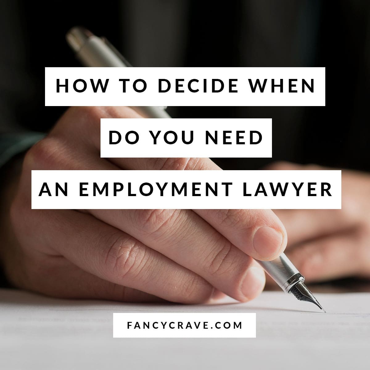 How to Decide When Do You Need an Employment Lawyer