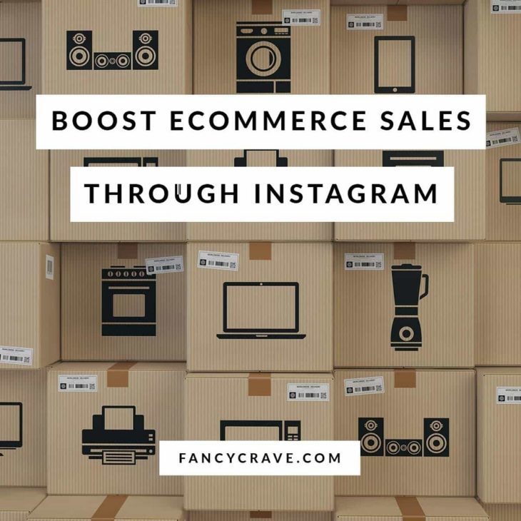 Boost eCommerce Sales Through Instagram