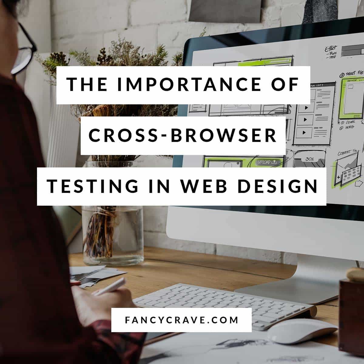 Cross Browser Testing in Web Design