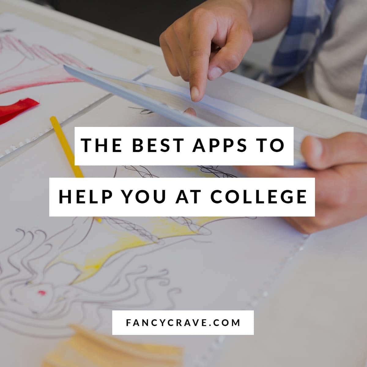 The Best Apps to Help You at College