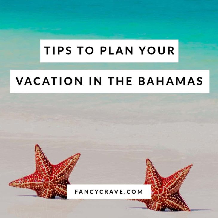 Tips to Plan Your Vacation in The Bahamas