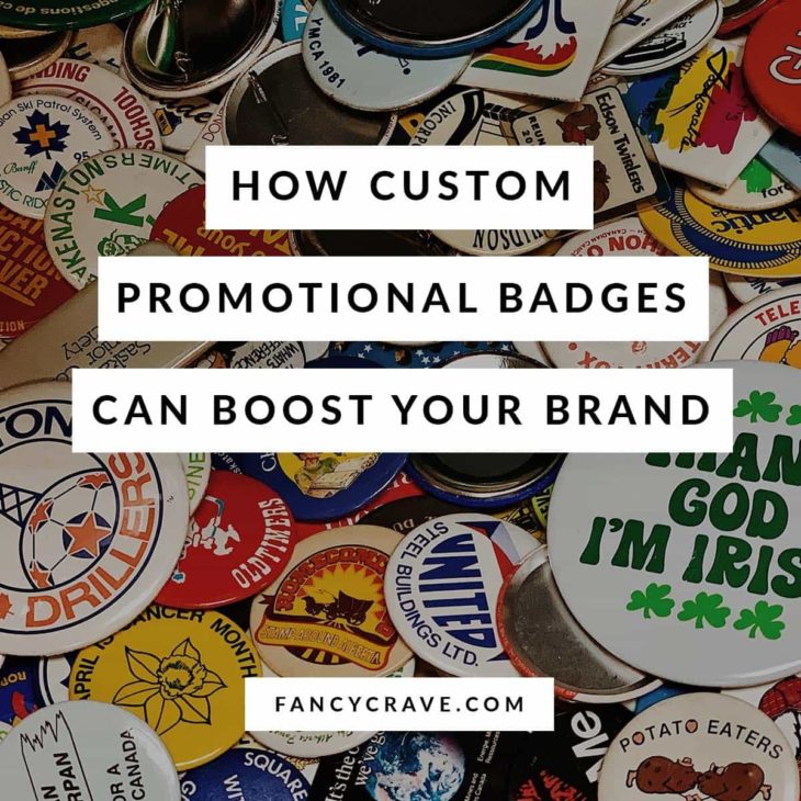 How Custom Promotional Badges Can Boost Your Brand