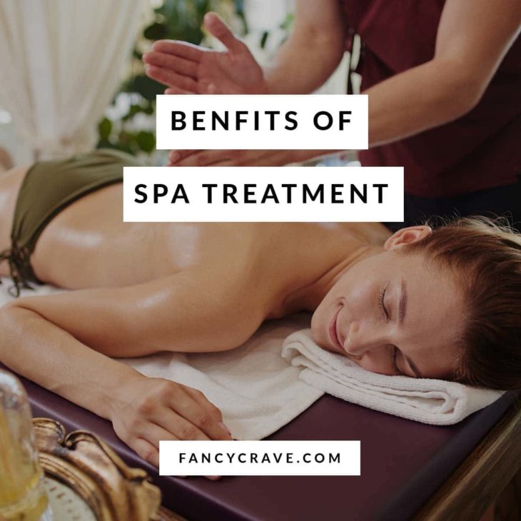 benefits of spa treatment