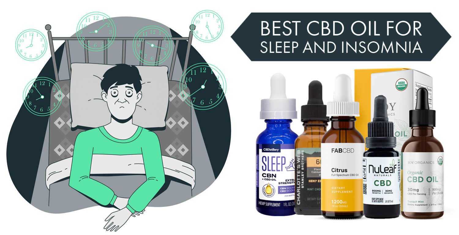 Best CBD Oil for Sleep and Insomnia